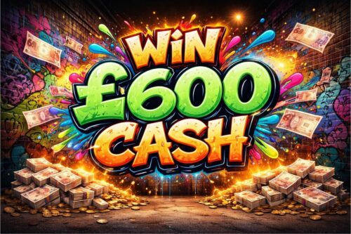 WIN £600 CASH- 21/04