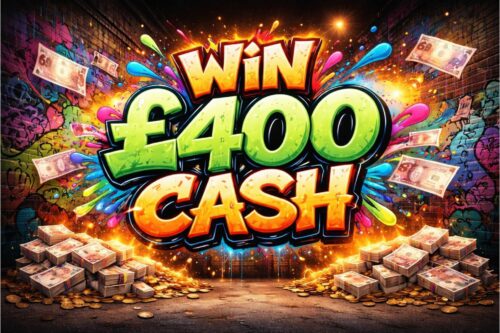 WIN £400 CASH- 22/04