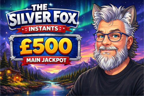 THE SILVER FOX INSTANTS - MAIN JACKPOT £500-AUTO WIN 21/04