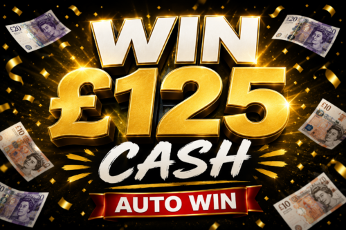 WIN £125 CASH-AUTO WIN 09/05