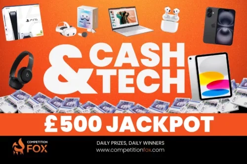 CASH & TECH MEGA INSTANT WIN- MAIN JACKPOT £500 CASH-AUTO WIN 11/05
