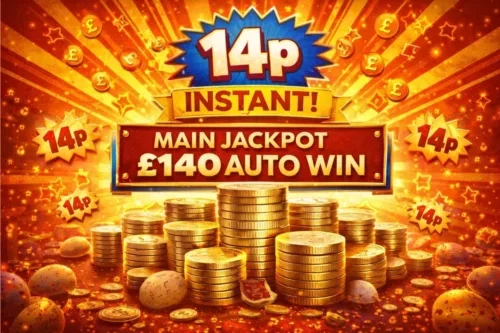 14P INSTANT- MAIN JACKPOT £140 AUTO WIN 07/05