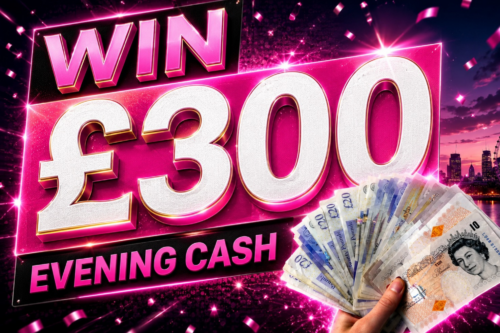 EVENING £300 CASH AUTO WIN 01/06