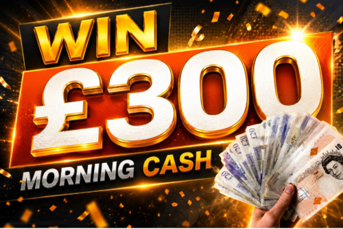 MORNING £300 CASH AUTO WIN 01/06