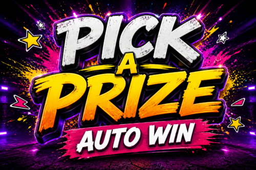 PICK A PRIZE- AUTO WIN 06/07