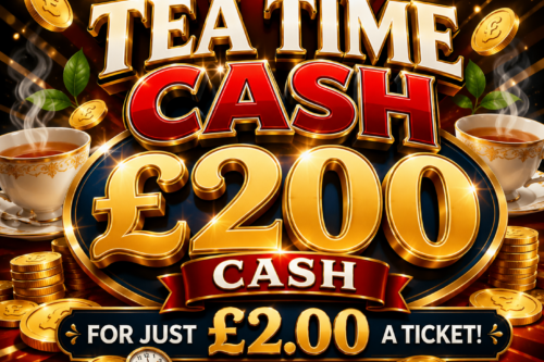 FRIDAY TEA TIME CASH £200 AUTO-WIN 5.30pm