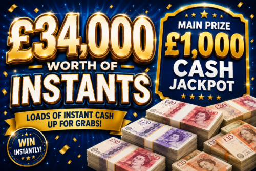 £34,000 WORTH OF INSTANTS -MAIN PRIZE £1,000 CASH JACKPOT – 14/06-AUTO WIN