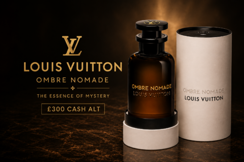 LOUIS VUITTON OMBRE NOMADE OR £300 CASH ALT – 10/06