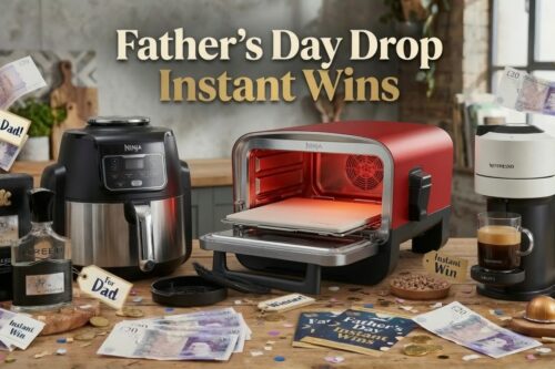 FATHERS DAY DROP INSTANT WIN  -AUTO WIN 18/06