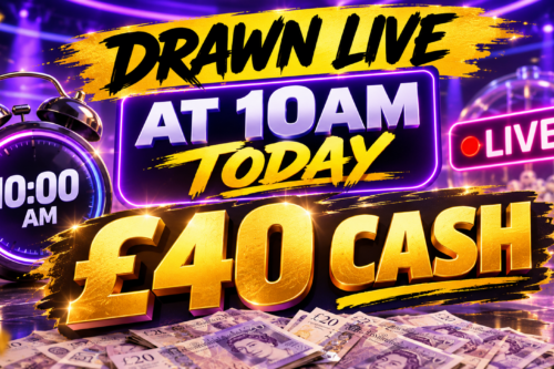 Drawn Live At 10am Today £40 Cash 17/07