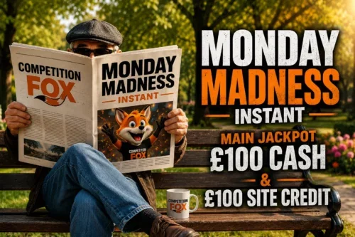 MONDAY MADNESS INSTANT- MAIN JACKPOT £100 CASH & £100 SITE CREDIT -AUTO WIN 10/08