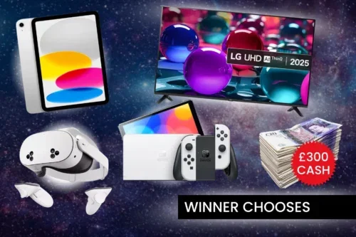 PICK YOUR PRIZE OR £300 CASH!-21/07