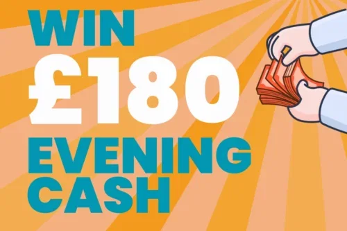EVENING– £180 CASH AUTO WIN 19/08