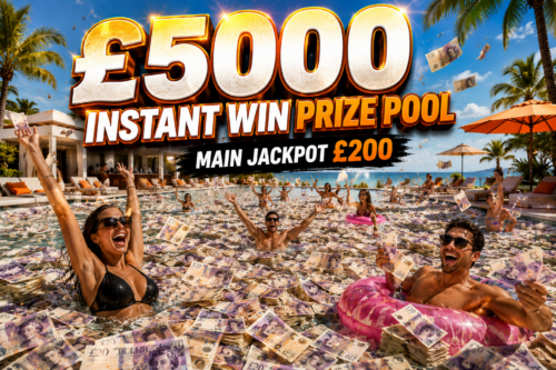 £5000 INSTANT WIN PRIZE POOL- MAIN JACKPOT £200 -AUTO WIN 21/08