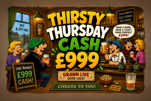 Thirsty Thursday Cash £999 Drawn Live on 04/09