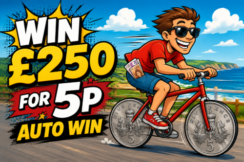 WIN £250 FOR 5P- AUTO WIN 23/08