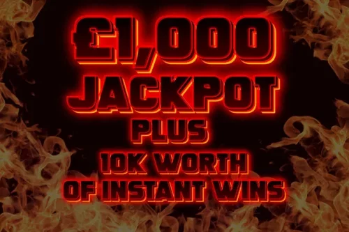 10K CASH INSTANT WINS! MAIN JACKPOT £1000 -28/09