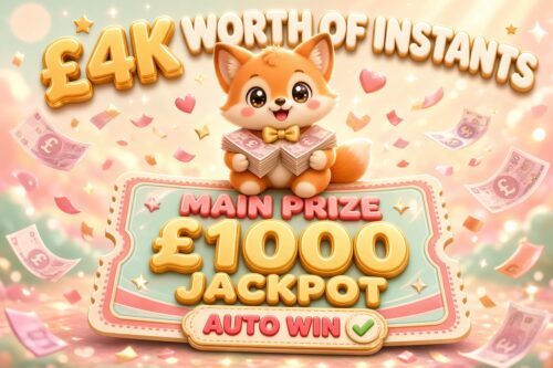 4K WORTH OF INSTANTS- MAIN PRIZE £1000 JACKPOT-AUTO WIN 14/09