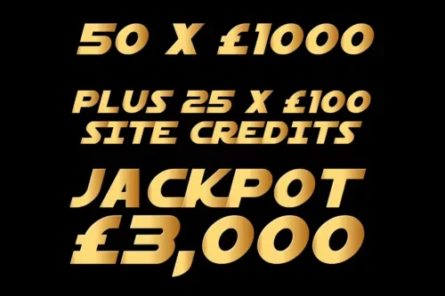 50X £1000 CASH INSTANTS + 25 X £100 SITE CREDIT- INSTANT WINS – JACKPOT £3,000-03/09- AUTO WIN