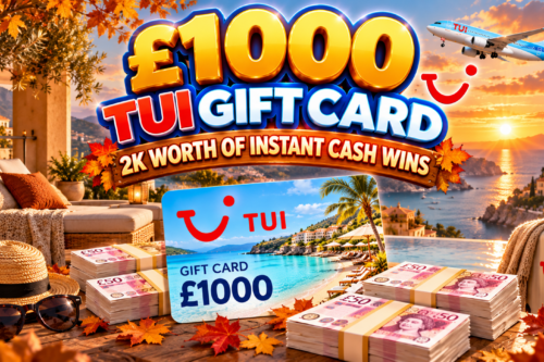 £1000 TUI GIFT CARD – 2K WORTH OF INSTANT CASH WINS-03/10-AUTO WIN