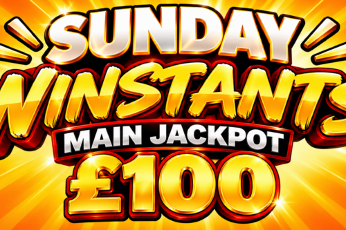 SUNDAY WINSTANTS- MAIN JACKPOT £100 - AUTO WIN 06/09