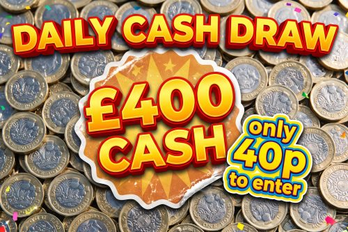 DAILY CASH DRAW – WIN £400 CASH FOR 40P AUTO WIN-31/10