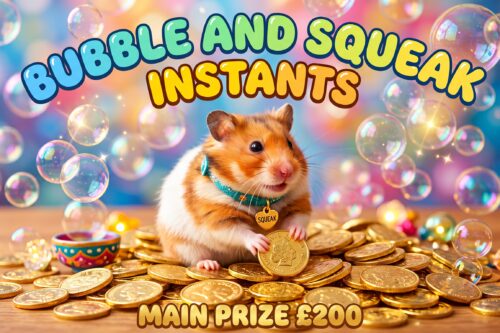 BUBBLE AND SQUEAK INSTANTS – MAIN JACKPOT £200 -AUTO WIN 07/10