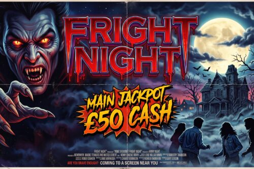 FRIGHT NIGHT, WIN RIGHT INSTANTS MAIN JACKPOT £50 CASH- AUTO WIN 09/10