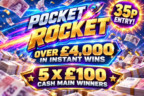 POCKET ROCKET 35P ENTRY! OVER £4,000  IN INSTANT WINS + 5 X £100 CASH MAIN WINNERS!-AUTO WIN 26/10