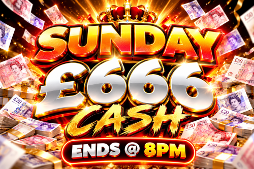 Sunday £666 Cash Ends @ 8pm AUTO-WIN 01/11