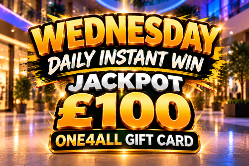 WEDNESDAY Daily Instant Win Jackpot £100 ONE 4 ALL Gift Card AUTO-WIN 04/11