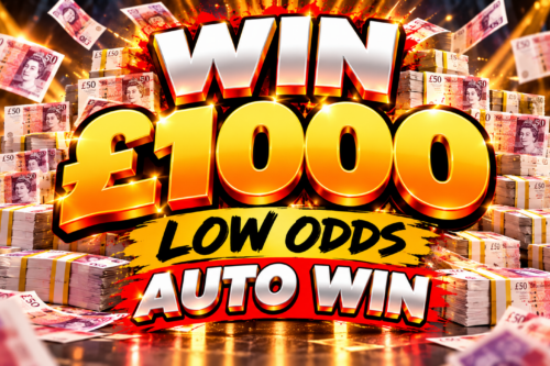 WIN £1000 LOW ODDS-AUTO WIN 19/10